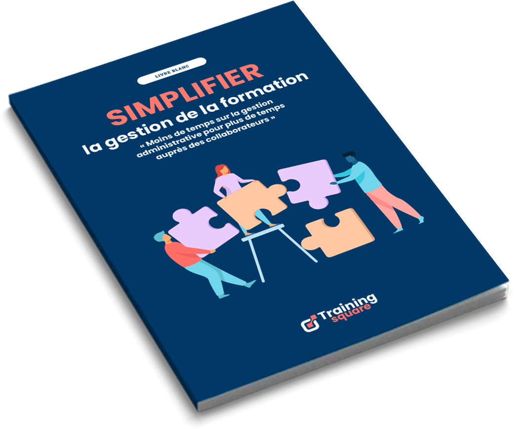 simplifier la gestion de la formation simplifier la gestion de la formation