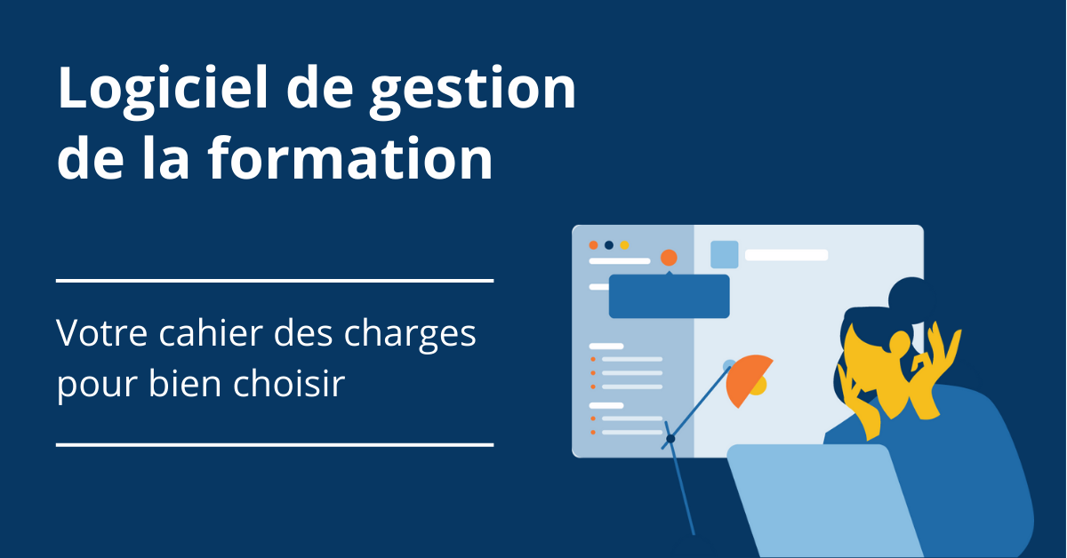 Lead magnet cahier des charges logiciel de gestion de la formation Lead magnet cahier des charges logiciel de gestion de la formation